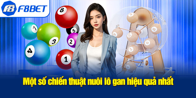 chiến thuật nuôi lô gan